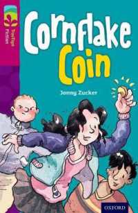 Oxford Reading Tree TreeTops Fiction: Level 10 More Pack B: Cornflake Coin (Oxford Reading Tree Treetops Fiction)