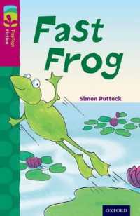 Oxford Reading Tree TreeTops Fiction: Level 10 More Pack B: Fast Frog (Oxford Reading Tree Treetops Fiction)