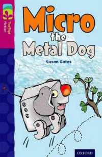 Oxford Reading Tree TreeTops Fiction: Level 10 More Pack B: Micro the Metal Dog (Oxford Reading Tree Treetops Fiction)