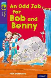 Oxford Reading Tree TreeTops Fiction: Level 11 More Pack A: an Odd Job for Bob and Benny (Oxford Reading Tree Treetops Fiction)
