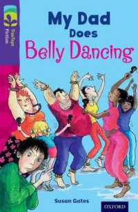 Oxford Reading Tree TreeTops Fiction: Level 11 More Pack B: My Dad Does Belly Dancing (Oxford Reading Tree Treetops Fiction)