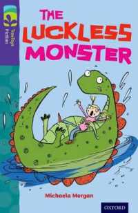 Oxford Reading Tree TreeTops Fiction: Level 11 More Pack B: The Luckless Monster (Oxford Reading Tree Treetops Fiction)