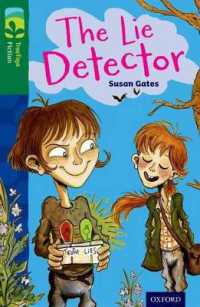 Oxford Reading Tree TreeTops Fiction: Level 12: the Lie Detector (Oxford Reading Tree Treetops Fiction)