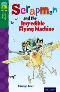 Oxford Reading Tree TreeTops Fiction: Level 12 More Pack C: Scrapman and the Incredible Flying Machine (Oxford Reading Tree Treetops Fiction)