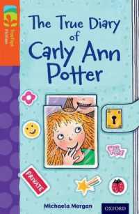Oxford Reading Tree Treetops Fiction: Level 13 More Pack B: the True Diary of Carly Ann Potter (Oxford Reading Tree Treetops Fiction) -- Paperback / s