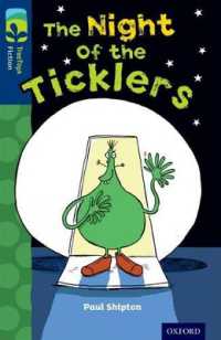 Oxford Reading Tree TreeTops Fiction: Level 14: The Night of the Ticklers (Oxford Reading Tree Treetops Fiction)