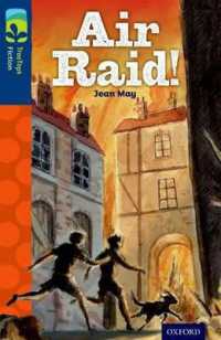 Oxford Reading Tree TreeTops Fiction: Level 14 More Pack A: Air Raid! (Oxford Reading Tree Treetops Fiction)