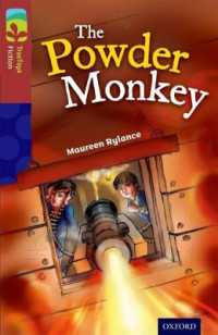 Oxford Reading Tree TreeTops Fiction: Level 15: The Powder Monkey (Oxford Reading Tree Treetops Fiction)
