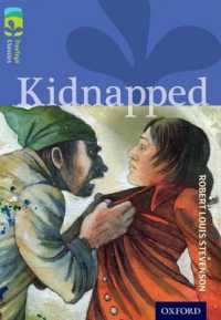 Oxford Reading Tree TreeTops Classics: Level 17 More Pack A: Kidnapped (Oxford Reading Tree Treetops Classics)