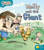 Oxford Reading Tree: Level 9: Snapdragons: Molly and the Giant (Oxford Reading Tree)