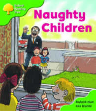 Oxford Reading Tree Stage 2 Naughty Children
