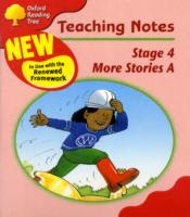 Oxford Reading Tree: Stage 4: More Storybooks A: Teaching Notes