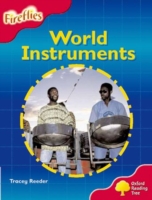 Oxford Reading Tree: Level 4: Fireflies: World Instruments (Oxford Reading Tree)