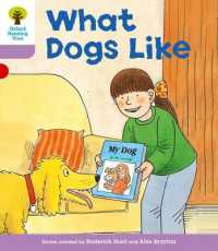 Oxford Reading Tree: Level 1+: More First Sentences A: What Dogs Like (Oxford Reading Tree)