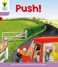 Oxford Reading Tree: Level 1+: Patterned Stories: Push! (Oxford Reading Tree)