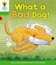 Oxford Reading Tree: Level 2: Stories: What a Bad Dog! (Oxford Reading Tree)