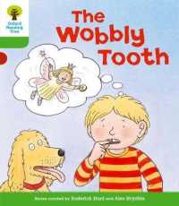 Oxford Reading Tree: Level 2: More Stories B: The Wobbly Tooth (Oxford Reading Tree)