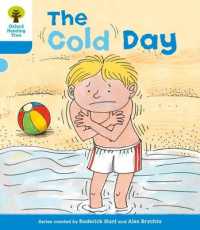 Oxford Reading Tree: Level 3: More Stories B: The Cold Day (Oxford Reading Tree)