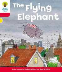 Oxford Reading Tree: Level 4: More Stories B: The Flying Elephant (Oxford Reading Tree)