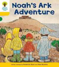 Oxford Reading Tree: Level 5: More Stories B: Noah's Ark Adventure (Oxford Reading Tree)