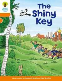 Oxford Reading Tree: Level 6: More Stories A: The Shiny Key (Oxford Reading Tree)