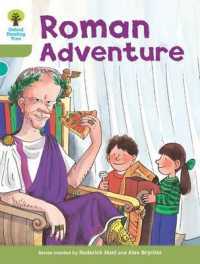 Oxford Reading Tree: Level 7: More Stories A: Roman Adventure (Oxford Reading Tree)