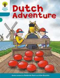 Oxford Reading Tree: Level 9: More Stories A: Dutch Adventure (Oxford Reading Tree)