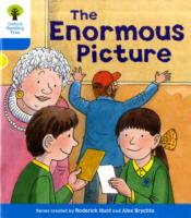 Oxford Reading Tree: Level 3: Decode and Develop: the Enormous Picture (Oxford Reading Tree)