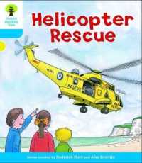 Oxford Reading Tree: Level 3: Decode and Develop: Helicopter Rescue (Oxford Reading Tree)