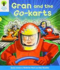 Oxford Reading Tree: Level 3: Decode and Develop: Gran and the Go-karts (Oxford Reading Tree)