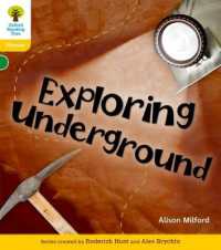 Oxford Reading Tree: Level 5: Floppy's Phonics Non-fiction: Exploring Underground (Oxford Reading Tree) -- Paperback / softback