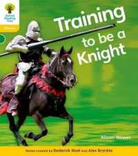 Oxford Reading Tree: Level 5A: Floppy's Phonics Non-Fiction: Training to be a Knight (Oxford Reading Tree)