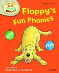 Oxford Reading Tree Read with Biff, Chip, and Kipper: Phonics: Level 1: Floppy's Fun Phonics -- Hardback