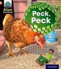 Project X: Alien Adventures: Pink: Peck, Peck (Project X)