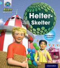 Project X: Alien Adventures: Blue: Helter-Skelter (Project X)