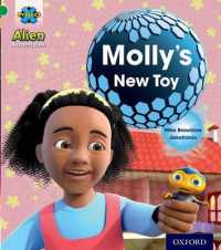 Project X: Alien Adventures: Green: Molly's New Toy (Project X)