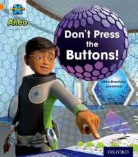 Project X: Alien Adventures: Orange: Don't Press the Buttons! (Project X)