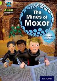 Project X: Alien Adventures: Lime: the Mines of Moxor (Project X)