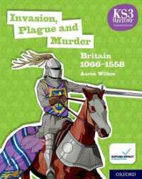 KS3 History 4th Edition: Invasion, Plague and Murder: Britain 1066-1558 Student Book (Ks3 History 4th Edition) （4TH）