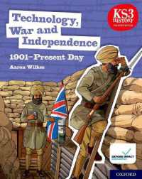 KS3 History 4th Edition: Technology, War and Independence 1901-Present Day Student Book (Ks3 History 4th Edition) （4TH）