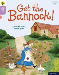 Oxford Reading Tree Word Sparks: Level 1+: Get the Bannock! (Oxford Reading Tree Word Sparks)