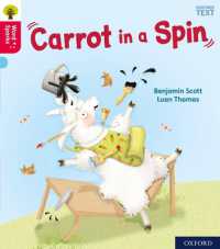 Oxford Reading Tree Word Sparks: Level 4: Carrot in a Spin (Oxford Reading Tree Word Sparks)