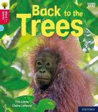 Oxford Reading Tree Word Sparks: Level 4: Back to the Trees (Oxford Reading Tree Word Sparks)