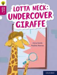 Oxford Reading Tree Word Sparks: Level 10: Lotta Neck: Undercover Giraffe (Oxford Reading Tree Word Sparks)