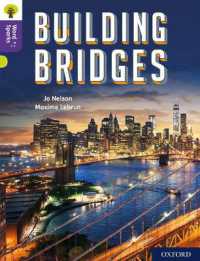 Oxford Reading Tree Word Sparks: Level 11: Building Bridges (Oxford Reading Tree Word Sparks)