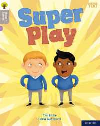 Oxford Reading Tree Word Sparks: Level 1: Super Play (Oxford Reading Tree Word Sparks)