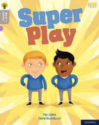 Oxford Reading Tree Word Sparks: Level 1: Super Play (Oxford Reading Tree Word Sparks)