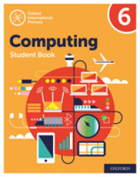 Oxford International Computing: Student Book 6 (Oxford International Computing) （2ND）