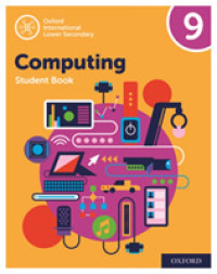Oxford International Computing: Oxford International Computing Student Book 9 (Oxford International Computing) （2ND）