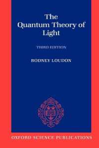 光の量子論　第３版<br>The Quantum Theory of Light （3RD）